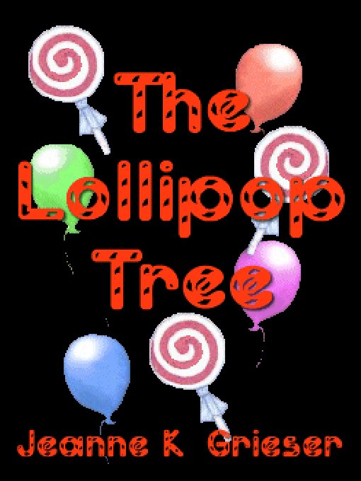 Cover image for The Lollipop Tree